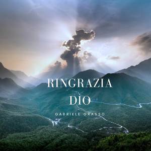 Ringrazia Dio