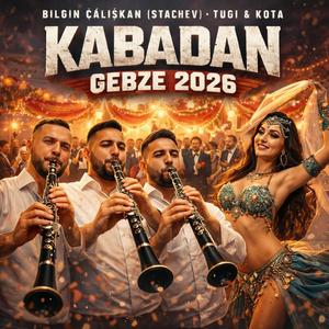 KABADAN GEBZE 2026 - Bilgin Çalışkan (Stachev) Tugi & Kota