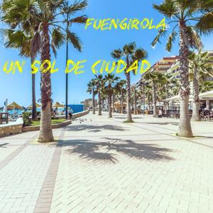 Fuengirola Un sol de Ciudad