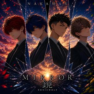 鏡 (Mirror) (feat. NAKAMA4)