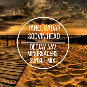 Soovin head (DeejayAAV & Mindreaders Sunset mix)
