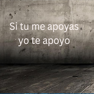 Si Tu Me Apoyas Yo Te Apoyo