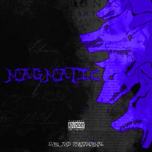 MAGMATIC (feat. Paraanormal) (Sped Up)