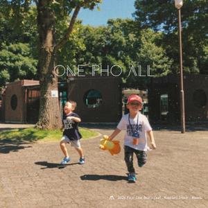 One pho all (feat. にわとりトラック)