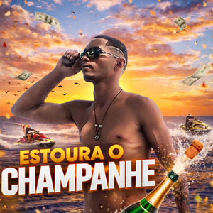 Estoura o champanhe