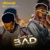 JBWAI - Badder Than Bad (Deluxe)