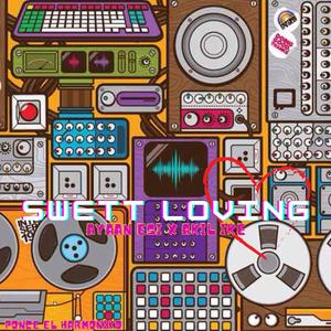Swett Loving (feat. Ayaan Esi & Akil Ike)