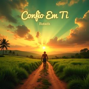 Confio Em Ti (Reggae Roots)