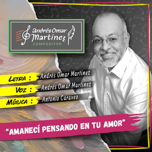 Amanecí pensando en tu amor