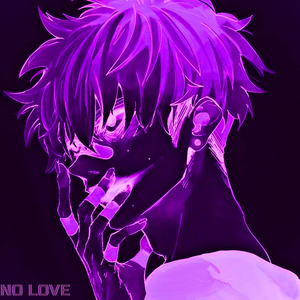 No Love