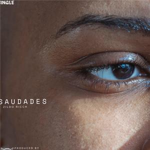 Saudades, Pt. 1