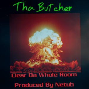 Clear da Whole Room