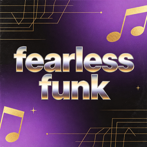 fearless funk