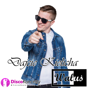 Dajcie kielicha (Radio Edit)