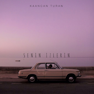 Senin İzlerin (Original Mix)