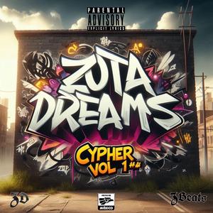 Zotadreams Cypher Vol. 1
