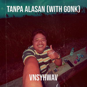 Tanpa Alasan