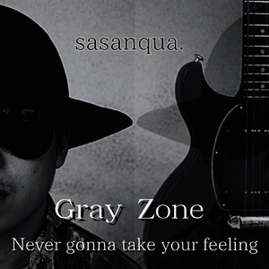 Gray Zone