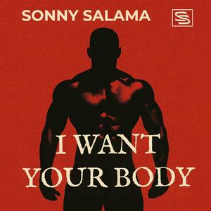 I Want Your Body
