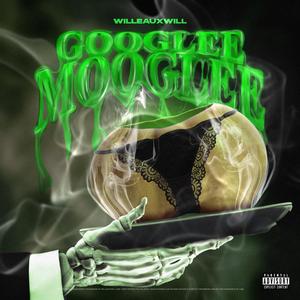 GOOGLEE MOOGLEE