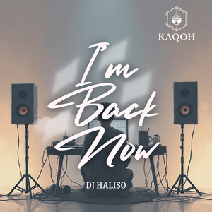 I'm Back Now