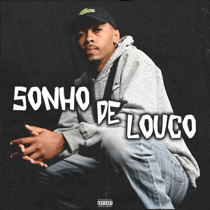 Sonho de Louco