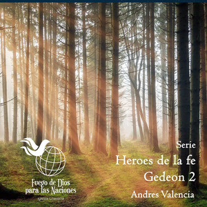 Serie - Héroes de la fe GEDEON 2 parte4