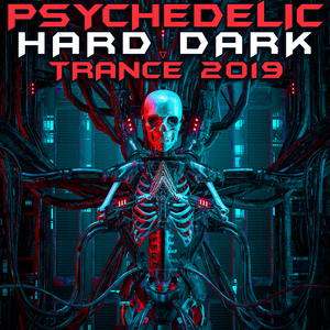 Manga Frenzy (Psychedelic Hard Dark Psy Trance 2019 Dj Mixed)