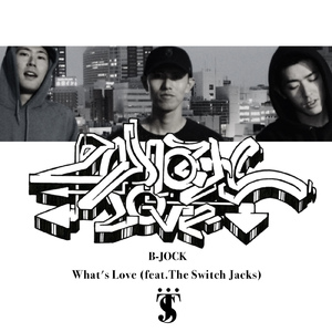 What's Love (feat. The Switch Jacks)