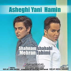 Asheghi Yani Hamin