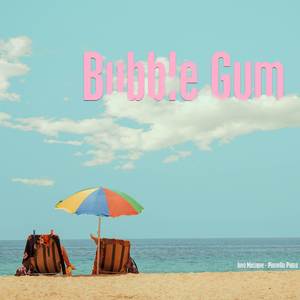 Bubble Gum (Piano Instrumental)
