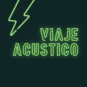 viaje acustico