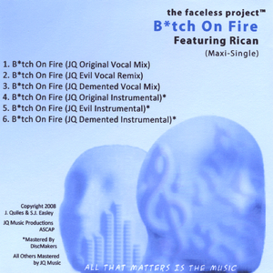 B*tch On Fire (feat. Rican) [JQ Evil Vocal Remix]