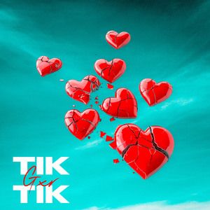TIK TIK (Radio Edit)