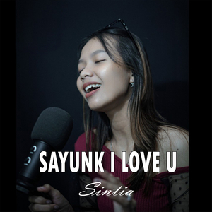 Sayunk I Love U