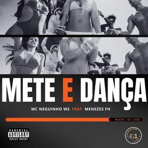 Mete e Dança