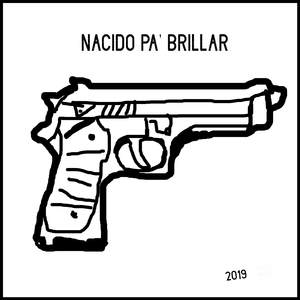 Nacido Pa' Brillar