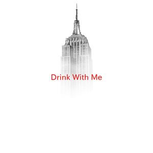 Drink With Me (Tribute version originally performed by Eddie Redmayne, Daniel Huttlestone and Students (from Les Misérables))