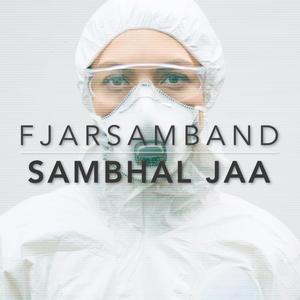 Sambhal Jaa