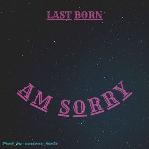 Am Sorry