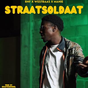STRAATSOLDAAT (feat. Westbaas & Manie)