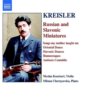 Slavonic Dances, Series 2, Op. 72, B. 147: No. 2 in E Minor (arr. F. Kreisler for violin and piano):Slavonic Dance No. 10 in E Minor, Op. 72/2 (arr. F. Kreisler)