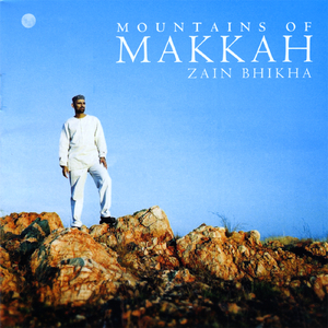 Mountains of Makkah- Voice Only