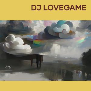Dj Lovegame