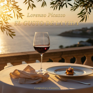 el gusto de la vida