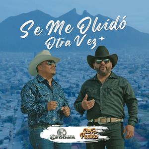 Se Me Olvidó Otra Vez