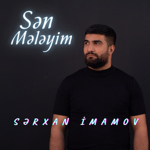 Sən Mələyim