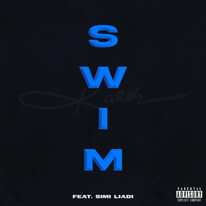 S.W.I.M. (feat. Simi Liadi)