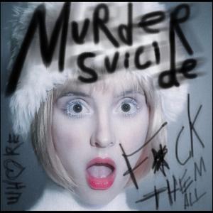 Murder Suicide (feat. STX)