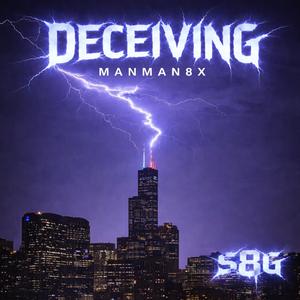 DECEIVING